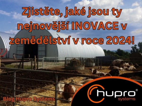 Zjistěte jaké jsou ty nejnovější INOVACE v zemědělství 2024!